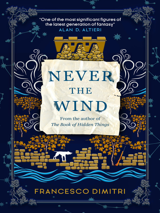 Title details for Never the Wind by Francesco Dimitri - Available